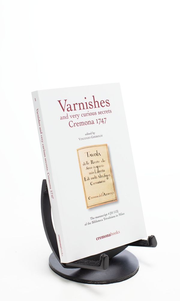 Two books, Varnishes, Cremona 1747 and The Hill collection