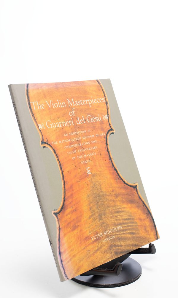 The Violin Masterpieces of Guarneri del Gesù