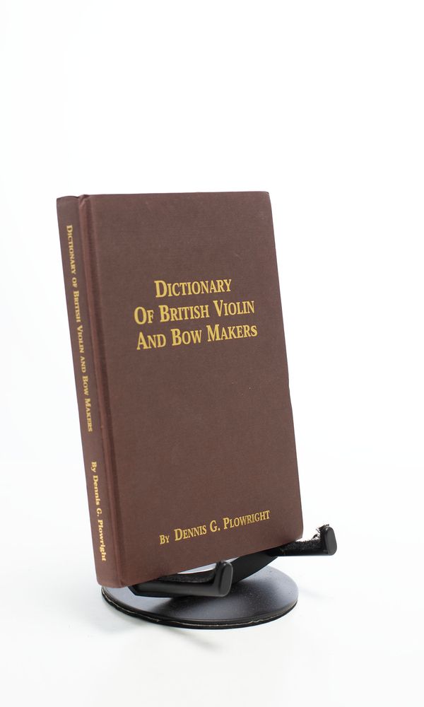 Dictionary of British Violin and Bow Makers