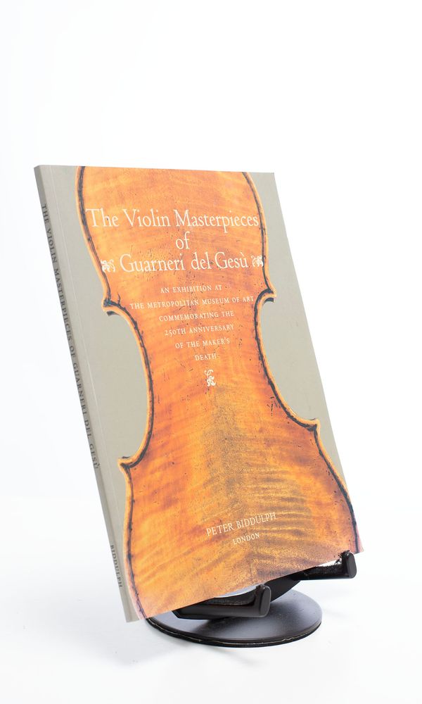The Violin Masterpieces of Guarneri del Gesu