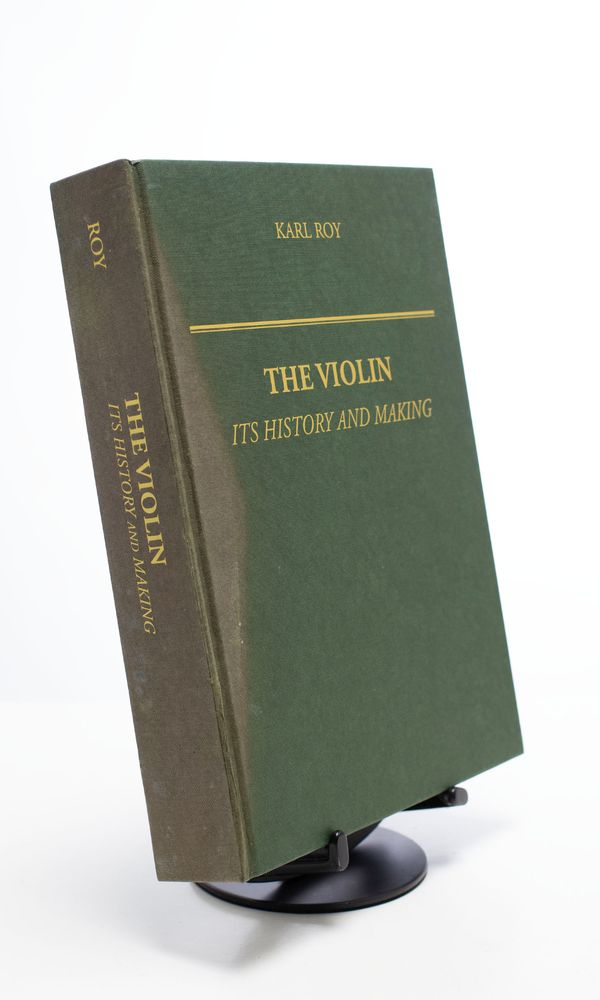The Violin - Its History and Making