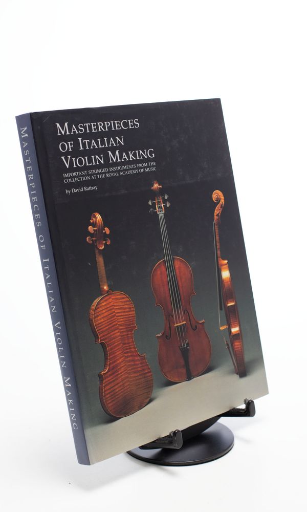 Masterpieces of Italian Violin Making