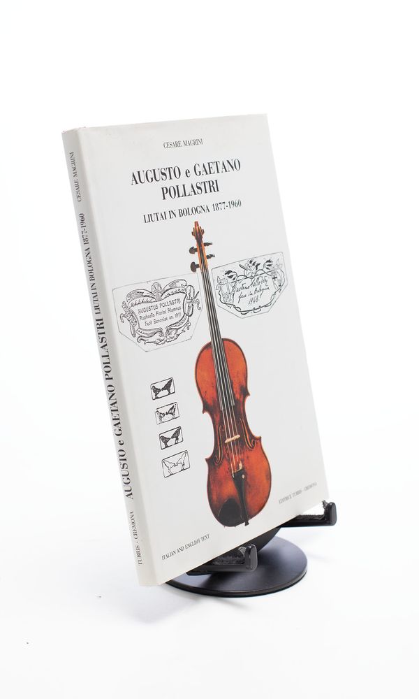 Augusto e Gaetano Pollastri, Liutai in Bologna 1877-1960