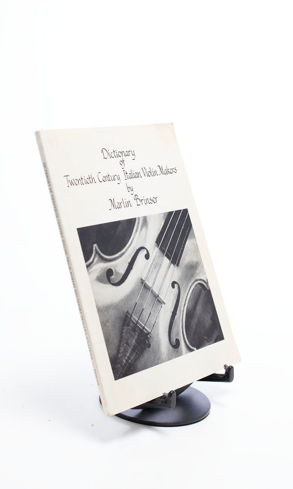 Dictionary of Twentieth Century Italian Violin Makers