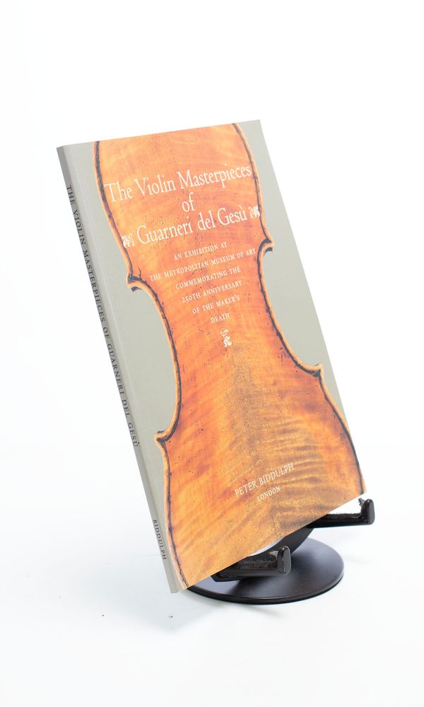The Violin Masterpieces of Guarneri del Gesù