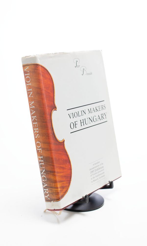 Violin Makers of Hungary