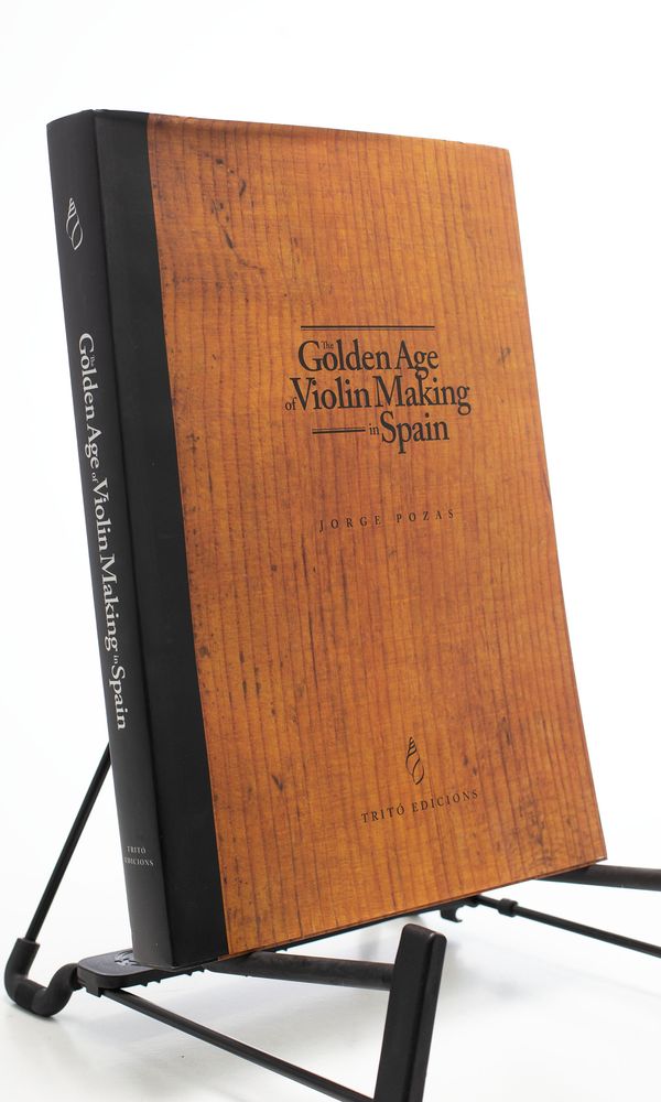 The Golden Age of Violin Making in Spain