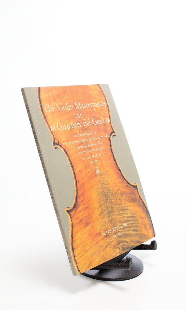 The Violin Masterpieces of Guarneri del Gesù