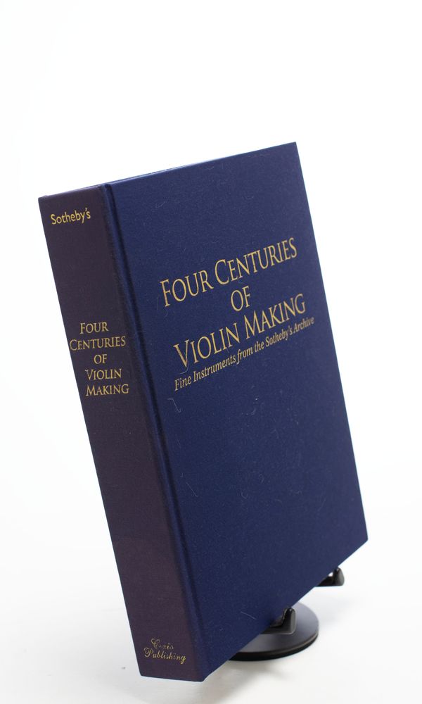 Four Centuries of Violin Making