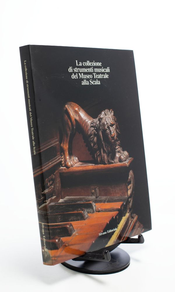 La  Collezione di Strumenti Musicali del Museo Teatrale alla Scala