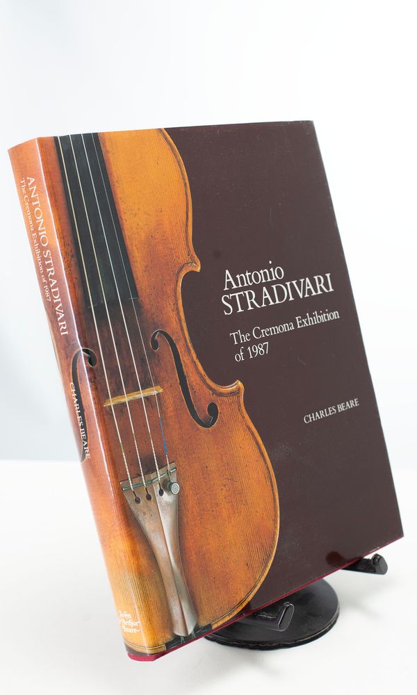 Antonio Stradivari - The Cremona Exhibition of 1987