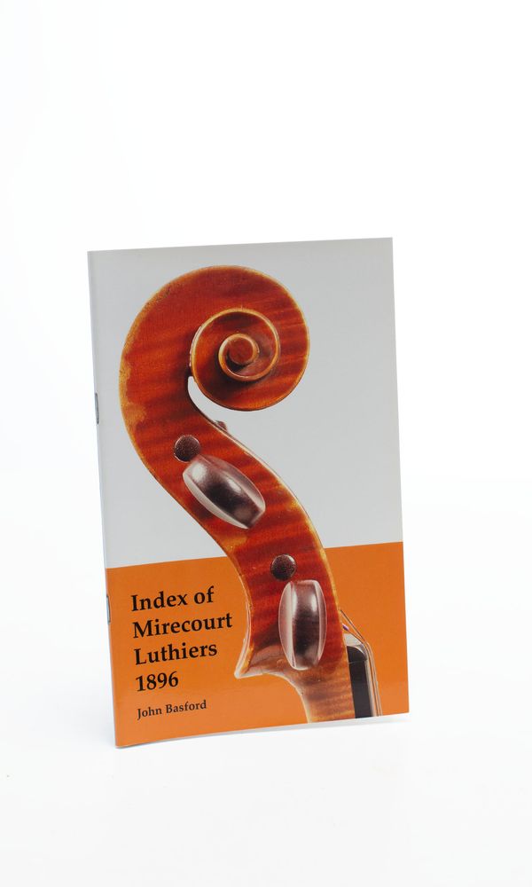 The Index of Mirecourt Luthiers, 1896