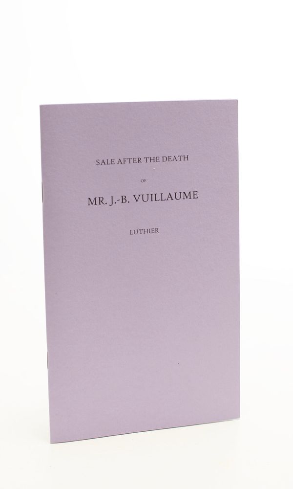 Sale After the Death of Mr J. B. Vuillaume Luthier