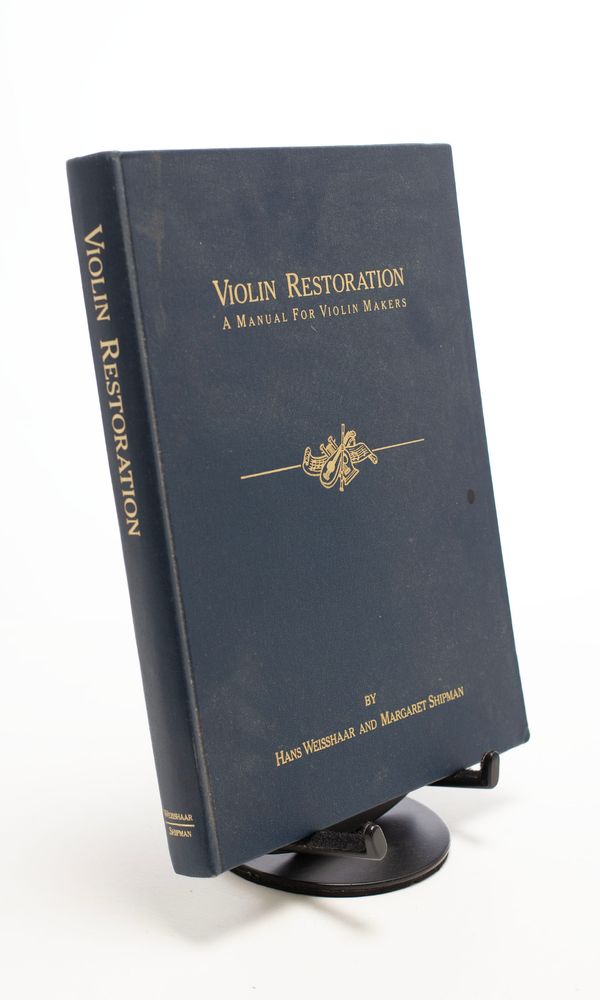 Violin Restoration - A Manual for Violin Makers