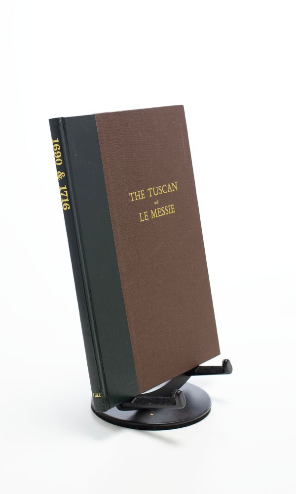 The Tuscan and Le Messie (1690 - 1716)