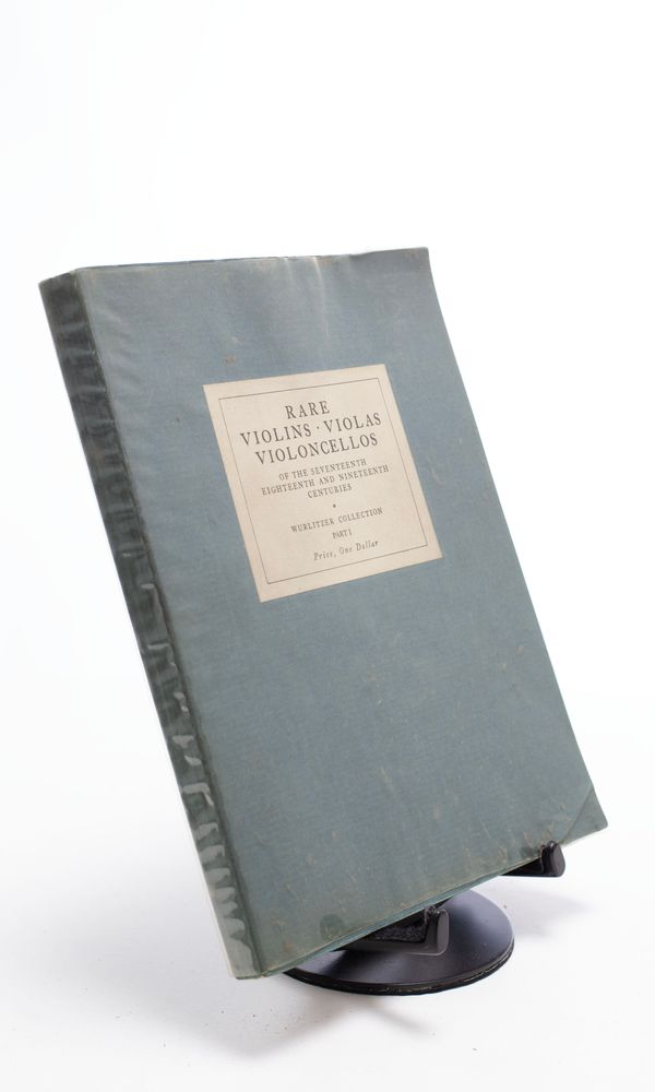 Rare Violins, Violas, Violoncellos of the 17th, 18th and19th Centuries