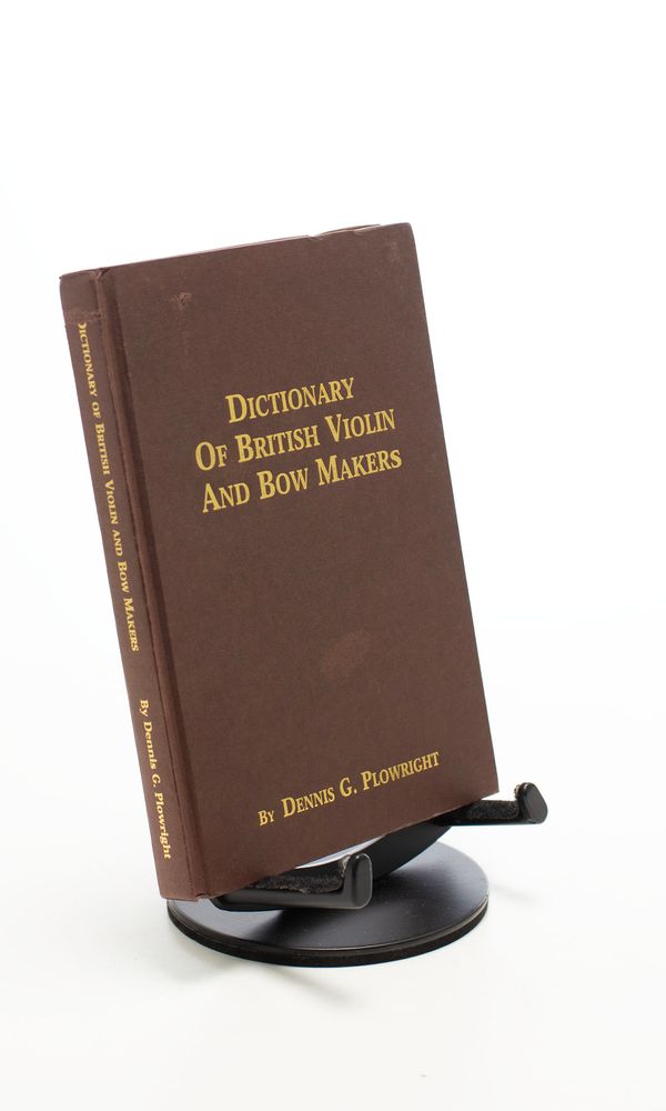 Dictionary of British Violin and Bow Makers
