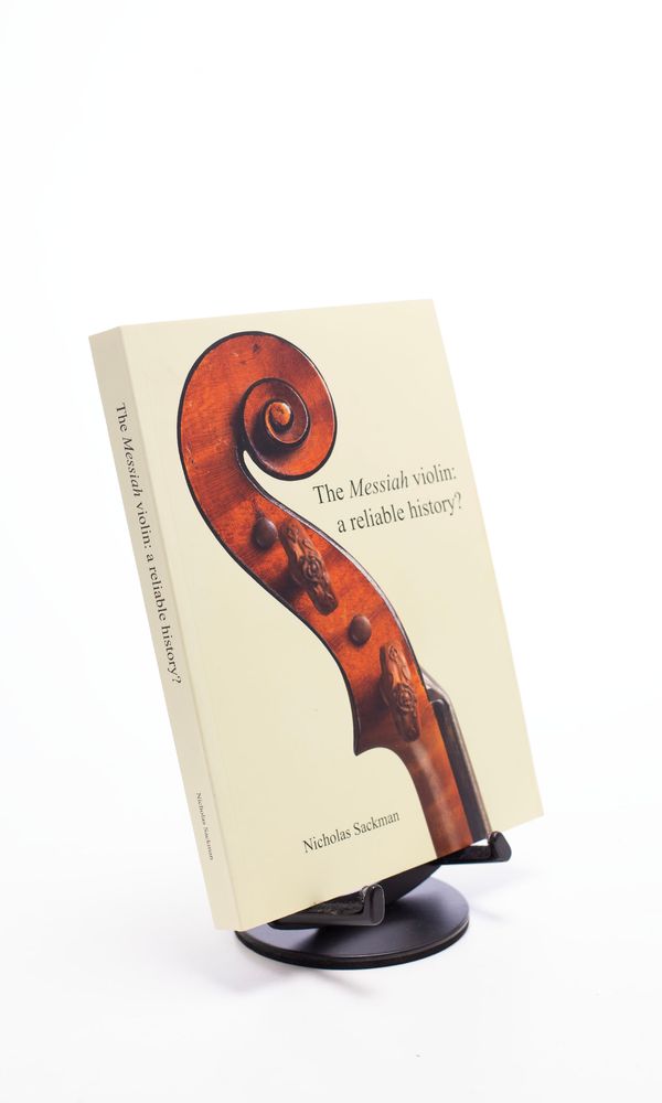 The Messiah violin: a reliable history?