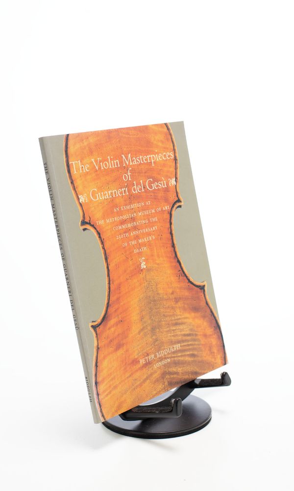 The Violin Masterpieces of Guarneri del Gesù