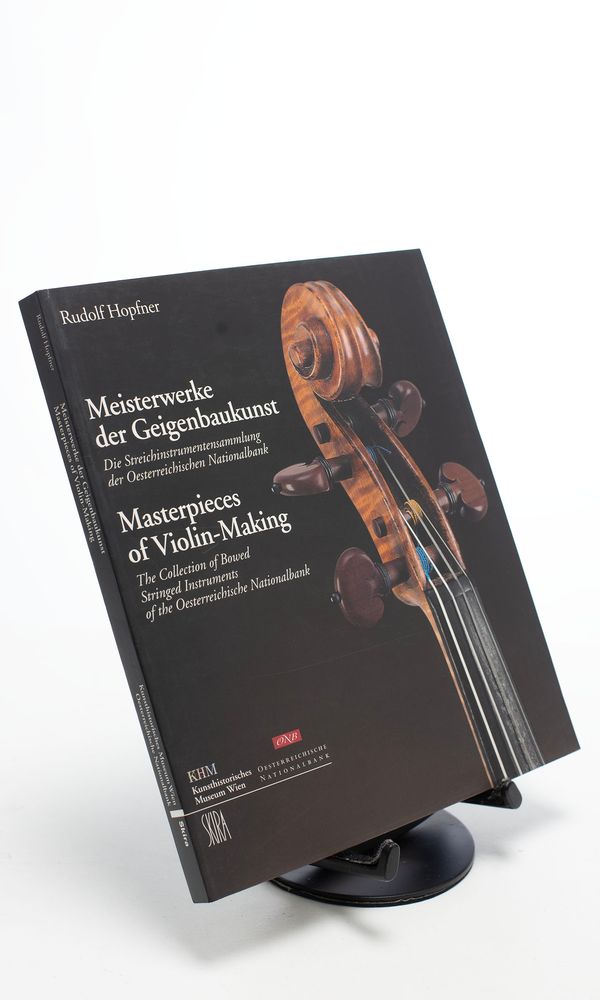 Masterpieces of Violin-Making, The Collection of Bowed Stringed Instruments...