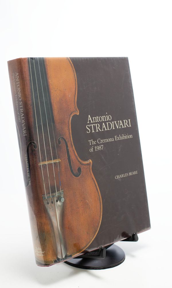 Antonio Stradivari - The Cremona Exhibition of 1987