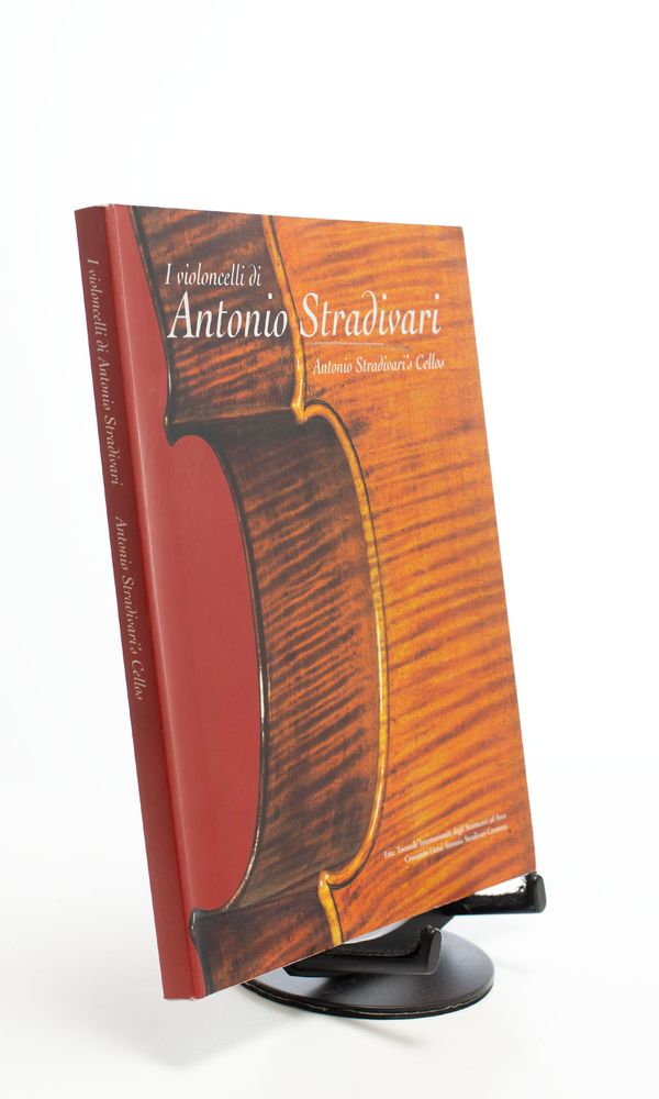 I Violoncelli di Antonio Stradivari