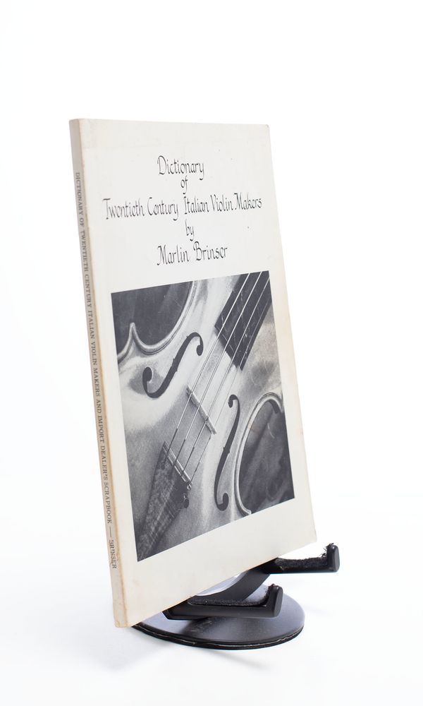 Dictionary of Twentieth Century Italian Violin Makers