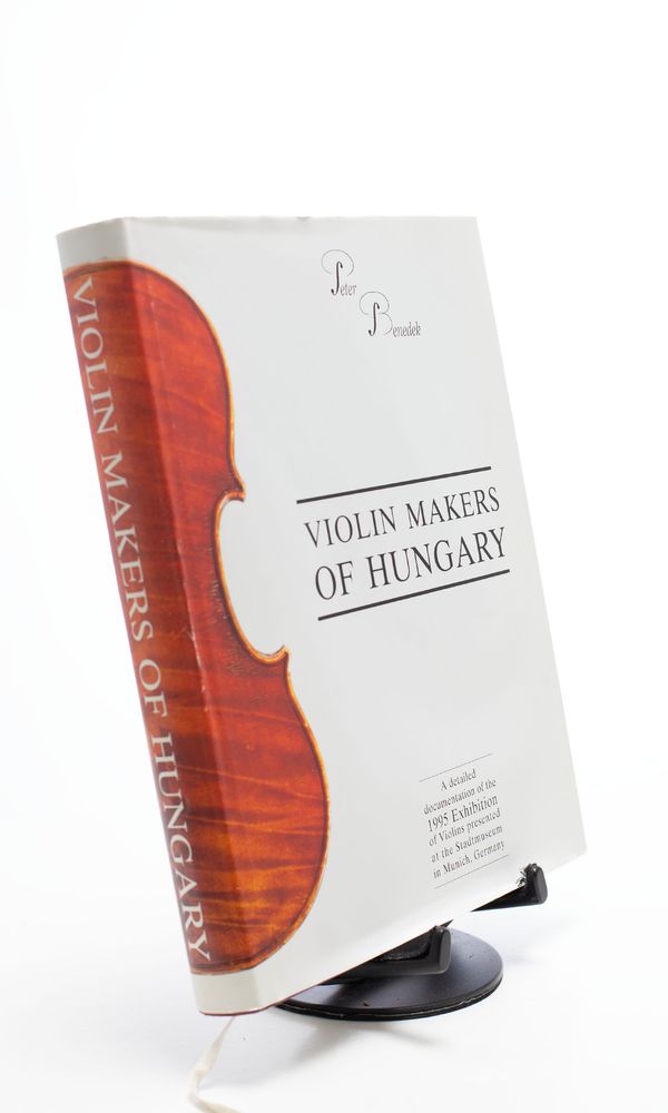 Violin Makers of Hungary