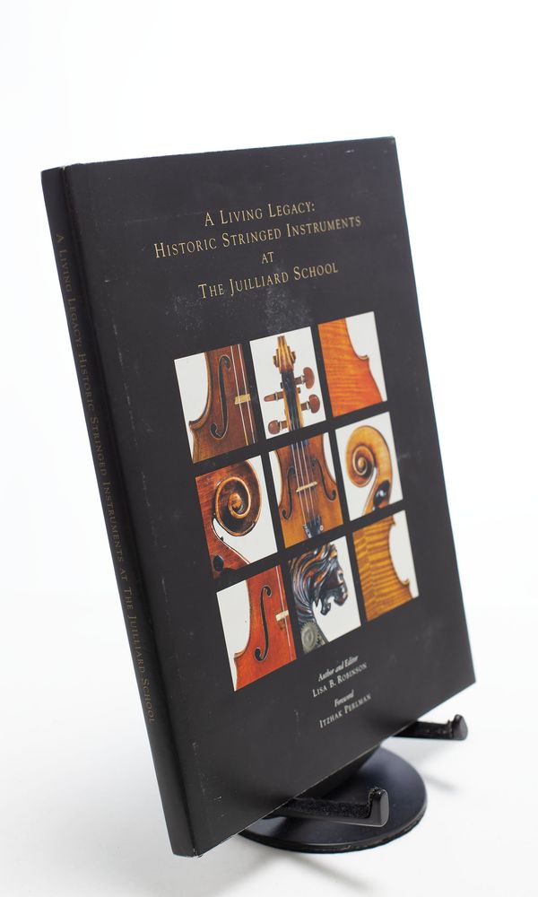 The Historic Stringed Instruments at the Julliard School