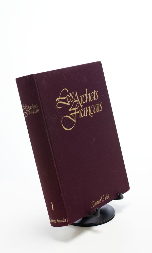 Les Archets Francais Volumes 1 & 2