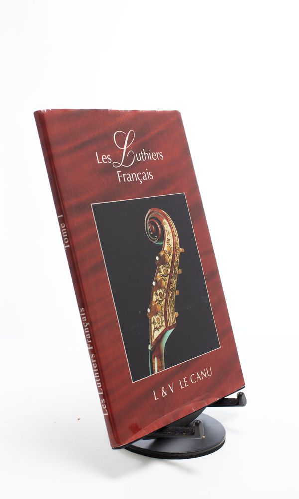 Les Luthiers Français - Volume I