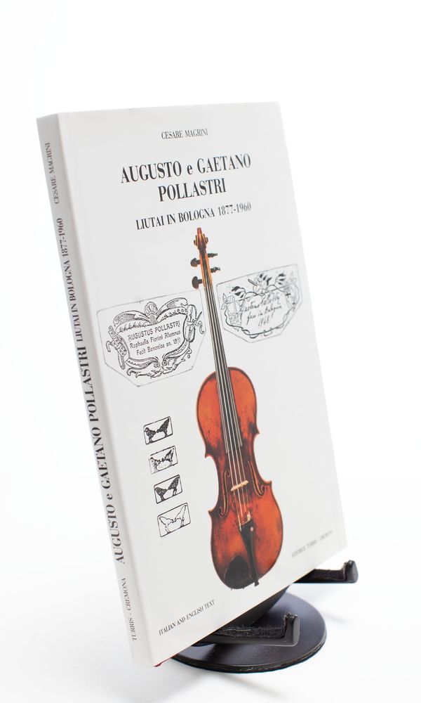Augusto e Gaetano Pollastri, Liutai in Bologna 1877-1960