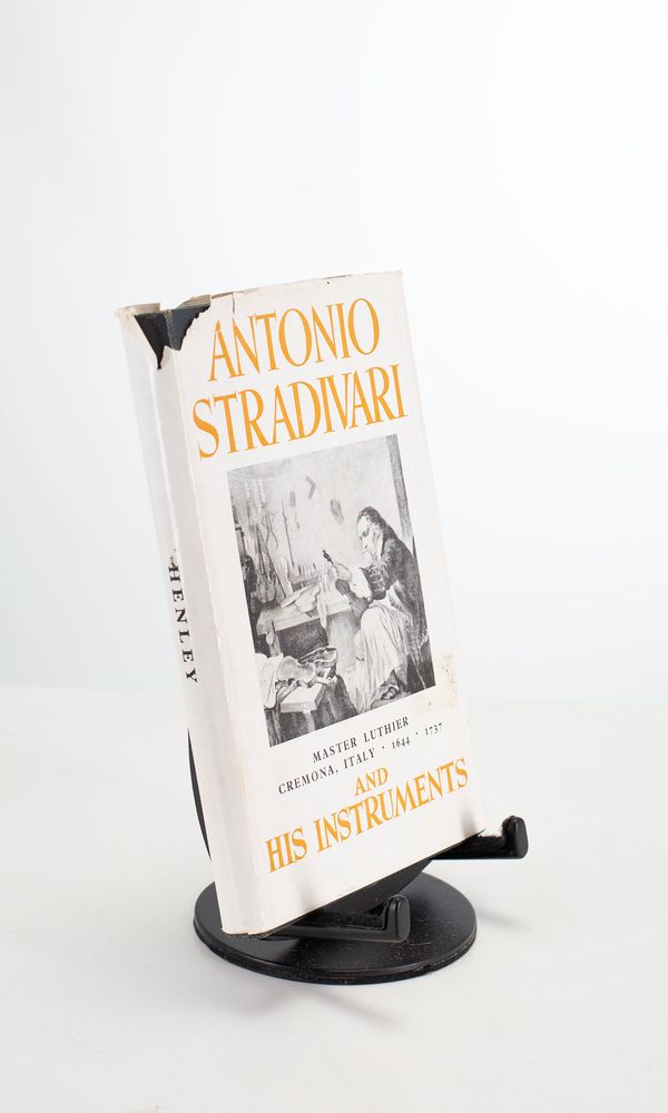 Antonio Stradivari and His Instruments