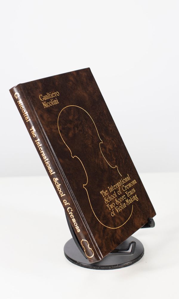 The International School of Cremona, Two Score Years of Violin Making