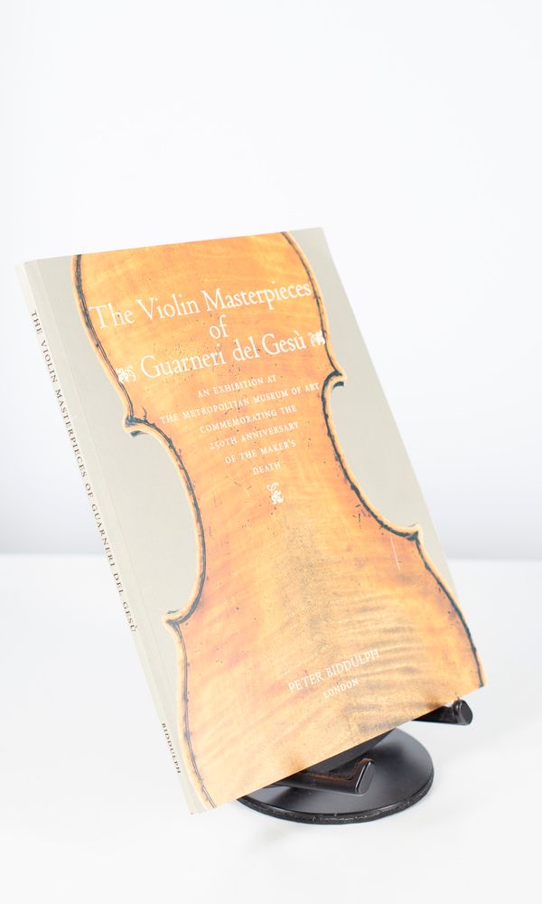 The Violin Masterpieces of Guarneri del Gesù