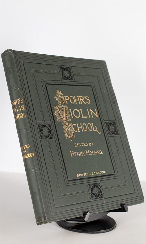 Spohr's Violin School by Henry Holmes