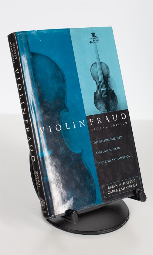 Violin Fraud, 2nd Edition by B. W. Harvey & C. J. Shapreau