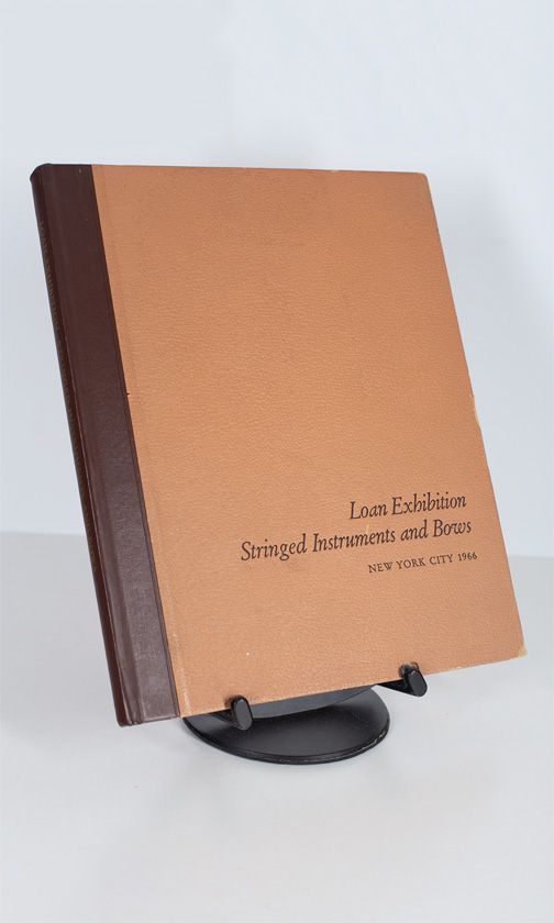Loan Exhibition of Stringed Instruments and Bows by  Walter Hamma, Kenneth Warren and Marianne Wurlitzer