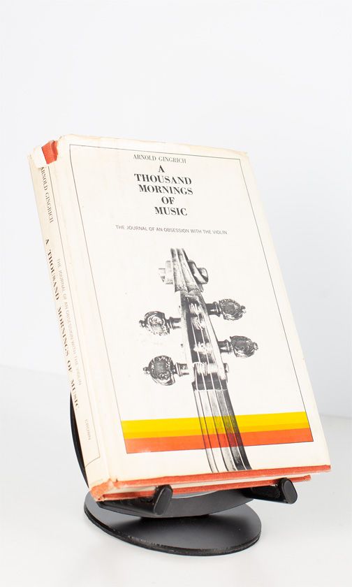 A Thousand Mornings of Music by Arnold Gingrich