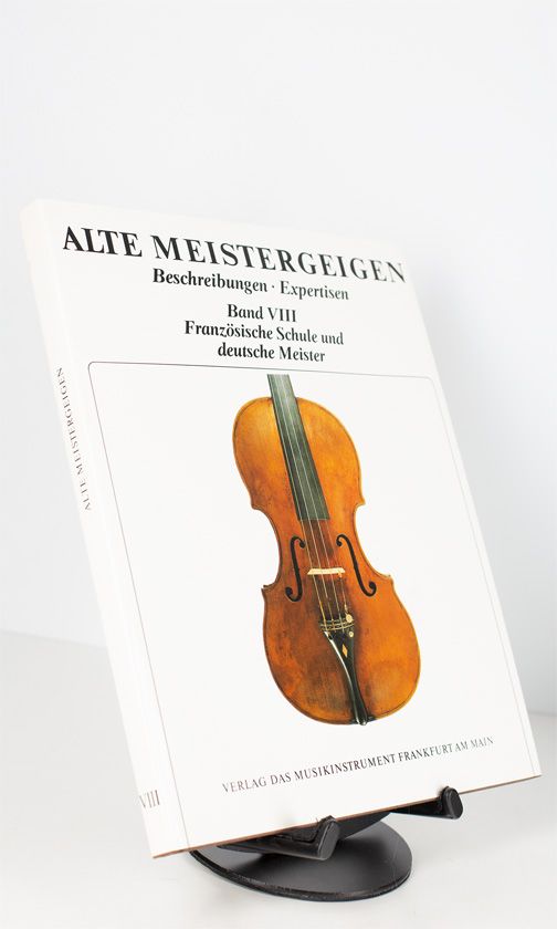 Alte Meistergeigen Band VIII: Französische Schule und deutsche Meisters