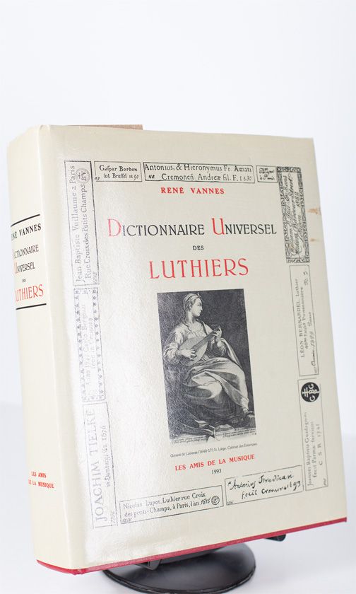 Dictionnaire Universel des Luthiers by René Vannes