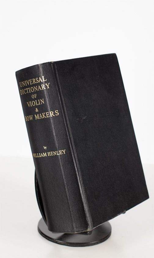Universal Dictionary of Violin & Bow Makers by William Henley