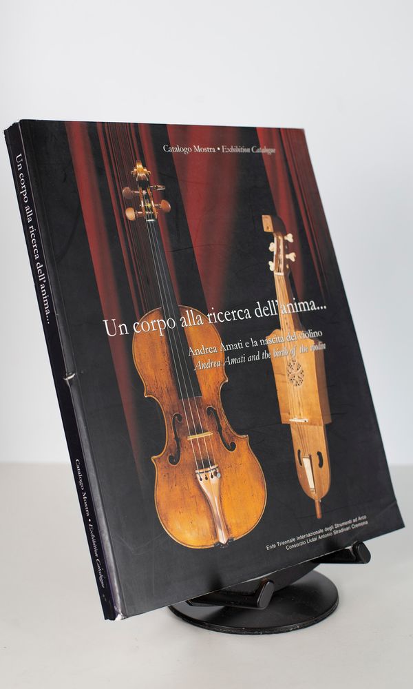 Andrea Amati and the Birth of the Violin