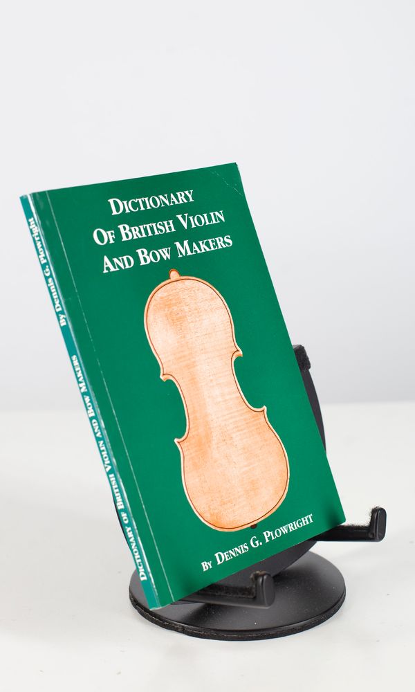 Dictionary of British Violin And Bow Makers