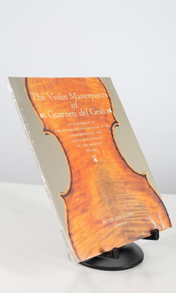 The Violin Masterpieces of Guarneri del Gesù