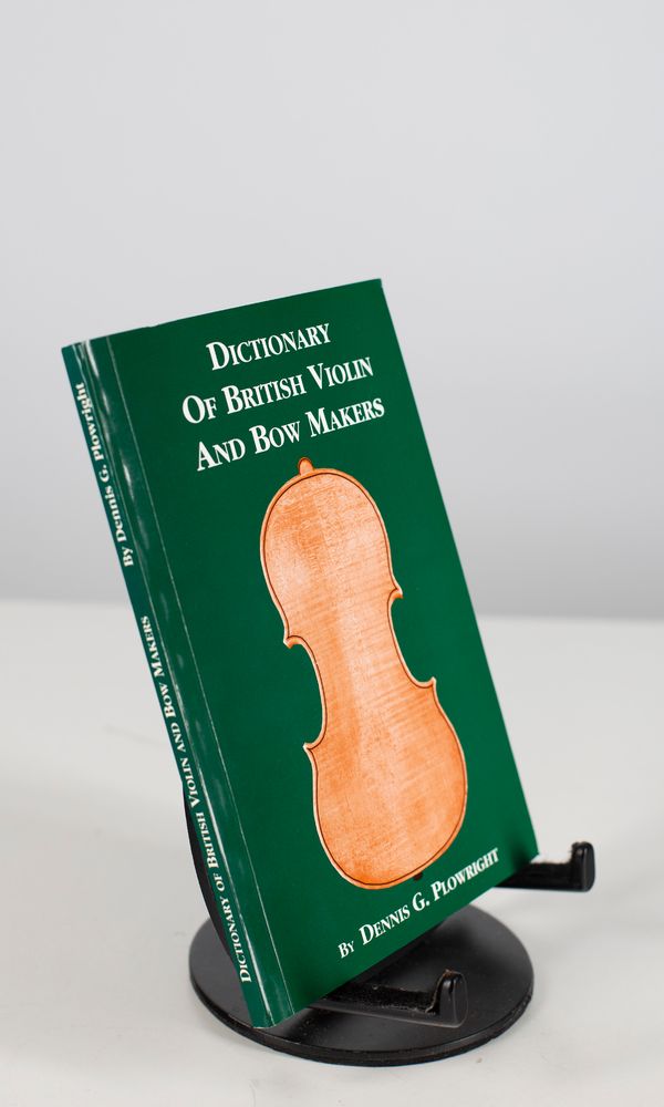 Dictionary of British Violin and Bow Makers