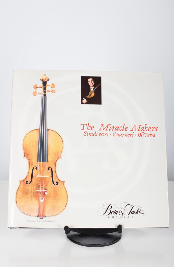 The Miracle Makers - Stradivari - Guarneri