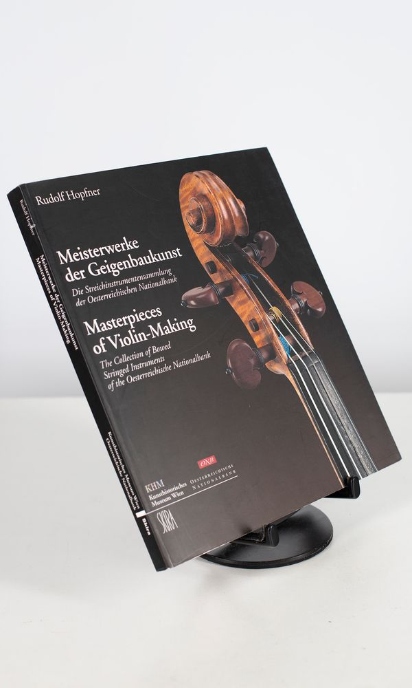 Meisterwerke der Geigenbaukunst - Masterpieces of Violin-Making