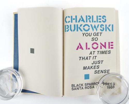 BUKOWSKI, Charles (1920-94). You Get So Alone At Times That It Just Makes Sense, Santa Rosa, Black Sparrow Press, 1986, 8vo, boards. FIRST EDITION. NUMBER 66 OF 126 COPIES SIGNED WITH A SELF-PORTRAIT BY THE AUTHOR AND AN ORIGINAL COLOURED PRINT, SIGNED.