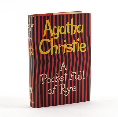 CHRISTIE, Agatha (1890-1976). A Pocket Full of Rye, London, 1853, 8vo, original cloth, dust-jacket. A FINE COPY OF THE FIRST EDITION. With 2 other books by the same author, both FIRST EDITIONS in dust-jackets. (3)